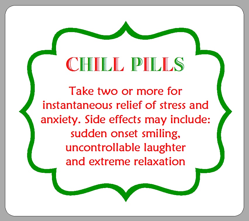Happy Pills and Chill Pills: Free Printable labels Happy Pills and Chill Pills: Free Printable labels