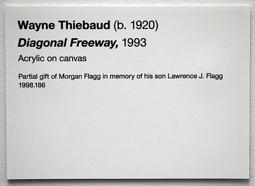 Wayne Thiebaud Rivers and Farms De Young Museum label | Museums Wayne Thiebaud Rivers and Farms De Young Museum label | Museums